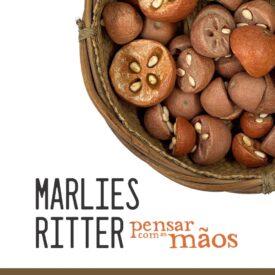 Marlies Ritter - Pensar com as mãos